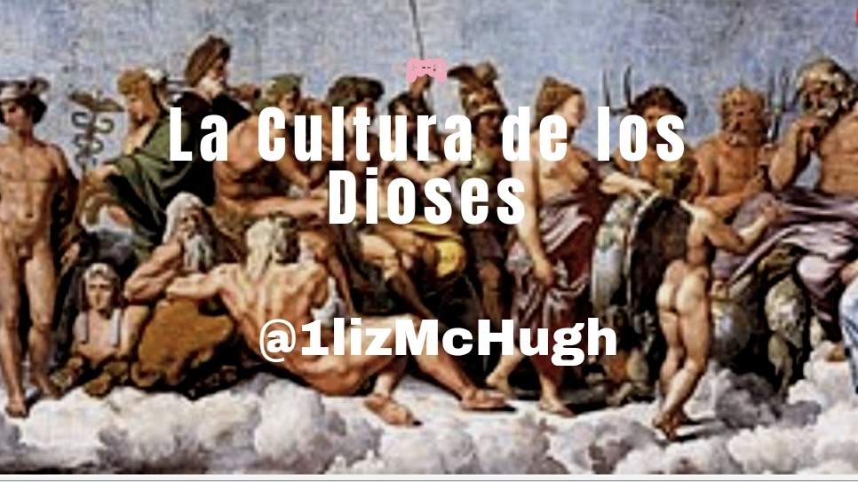 La Cultura de Los Dioses